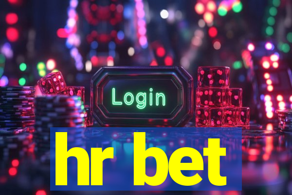 hr bet